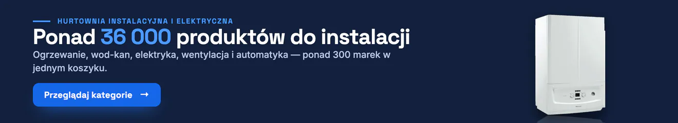 Ponad 36 000 produktów do instalacji: ogrzewanie, wod-kan, elektryka, wentylacja i automatyka — ponad 300 marek w jednym koszyku. Przeglądaj kategorie.